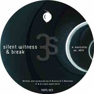 Silent Witness & Break - Kontroller / Abtn