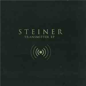 Steiner - Transmitter EP