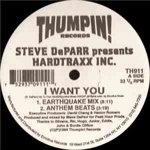 Steve DeParr Presents Hardtraxx Inc. - I Want You