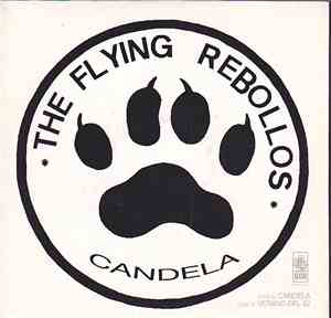 The Flying Rebollos - Candela