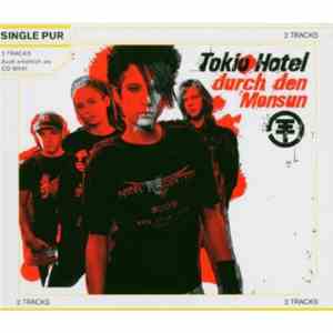 Tokio Hotel - Durch Den Monsun