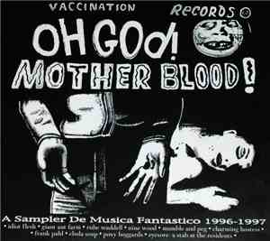Various - Oh God! Mother Blood!