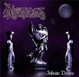 Abstract Symphony - Infinite Desire