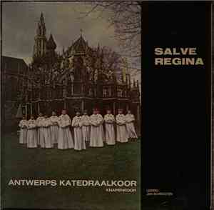 Antwerps Kathedraal Koor - Salve Regina