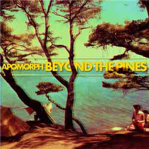 apOmorph - Beyond The Pines