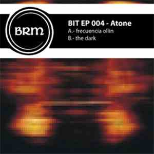 Atone  - Frecuencia Ollin / The Dark