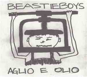 Beastie Boys - Aglio E Olio