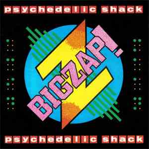 Big Zap! - Psychedelic Shack
