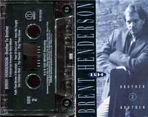 Brent Henderson - Brother 2 Brother