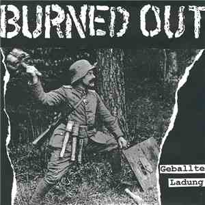Burned Out - Geballte Ladung