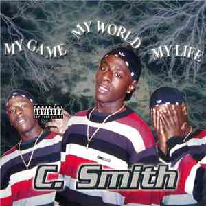 C. Smith  - My Game My World My Life