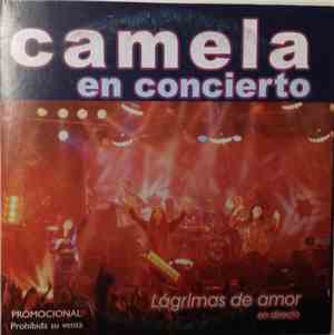 Camela - Lágrimas De Amor (En Directo)