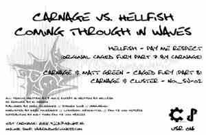 Carnage vs. Hellfish - Coming Through In Waves