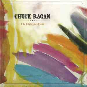 Chuck Ragan - & The Refugio Kids & Friends