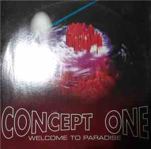 Concept One  - Welcome To Paradise