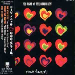 Cosa Nostra  - You Make Me Feel Brand New