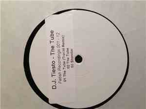 D.J. Tiesto - The Tube