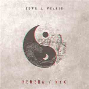 DRWN. & Weanin - Hemera / Nyx
