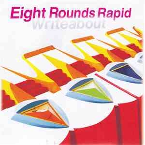 Eight Rounds Rapid - Writeabout