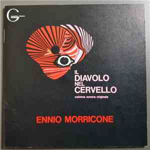 Ennio Morricone - Il Diavolo Nel Cervello