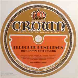 Fletcher Henderson And His Orchestra - The Crown King of Swing