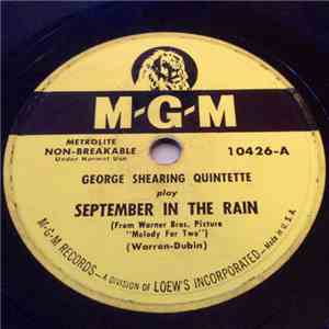 George Shearing Quintette - September In The Rain / Bop, Look And Listen