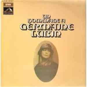 Germaine Lubin - Un Hommage A Germaine Lubin