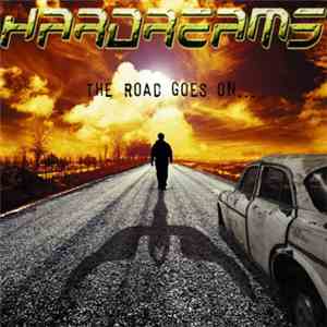 Hardreams - The Road Goes On...
