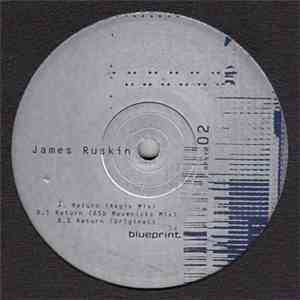 James Ruskin - Return