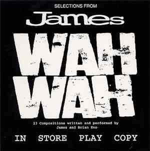 James - Selections From James WAH WAH