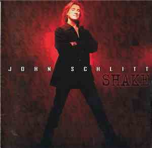 John Schlitt - Shake