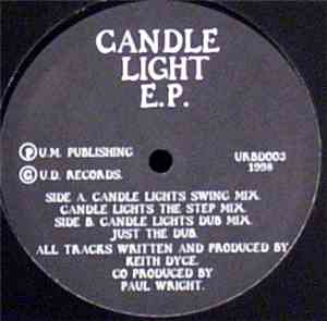 Keith Dyce - Candle Light E.P.