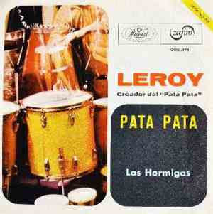 Leroy - Pata Pata / Las Hormigas