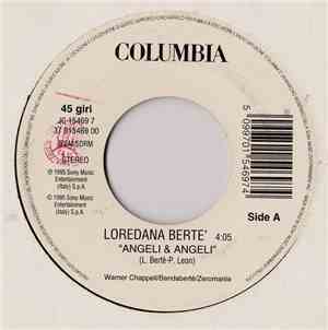 Loredana Berte' / Patty Pravo - Angeli & Angeli / I Giorni Dell'Armonia