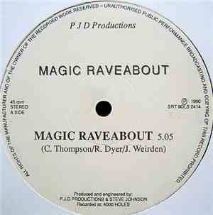 Magic Raveabout - Magic Raveabout