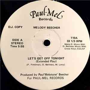 Melody Beecher - Let's Get Off Tonight