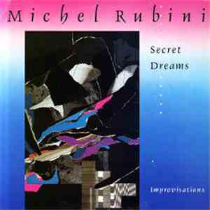 Michel Rubini - Secret Dreams