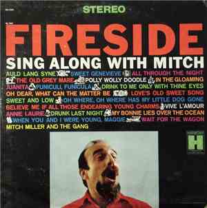 Mitch Miller And The Gang - Fireside Sing Along With Mitch