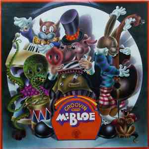 Mr. Bloe - Groovin With Mr. Bloe
