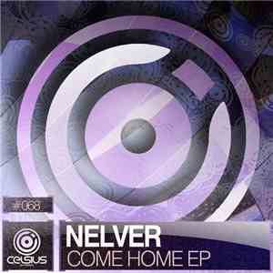 Nelver - Come Home EP