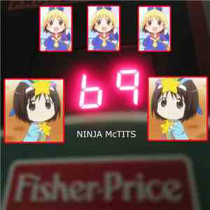 Ninja McTits - 69 Fisher-Price