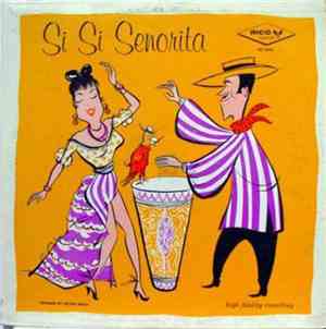 Orquestras Tropicales - Si Si Senorita