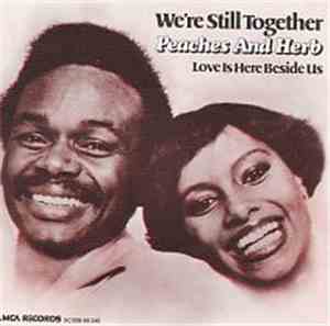 Peaches & Herb - We're Still Together
