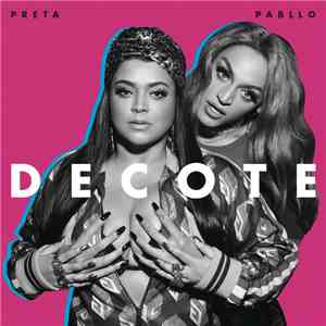 Preta Gil Feat. Pabllo Vittar - Decote