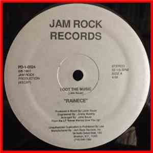 Rainece - I Got The Music