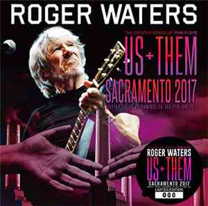 Roger Waters - Sacramento 2017