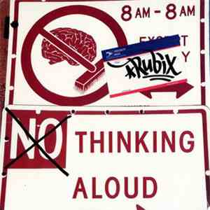 Rubix  - (No) Thinking Aloud