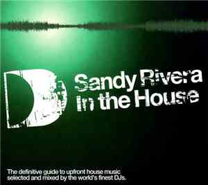 Sandy Rivera - In The House