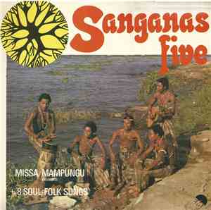 Sanganas Five - Missa Mampungu (Messe Dieu) + 8 Soul-Folk Songs