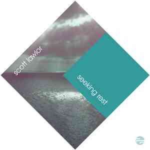 Scott Lawlor - Seeking Rest